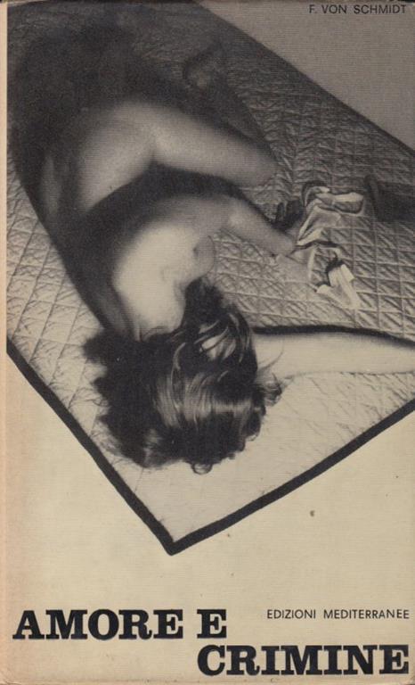 Amore e crimine - Franz von Schmidt - copertina