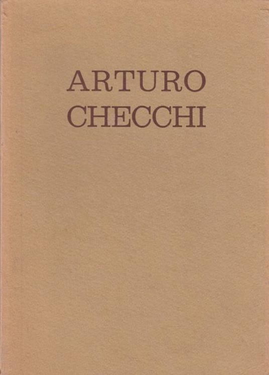 Arturo Checchi - Corrado Marsan,Ugo Procacci,Umberto Baldini - copertina