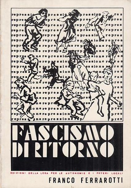 Fascismo di ritorno - Franco Ferrarotti - copertina