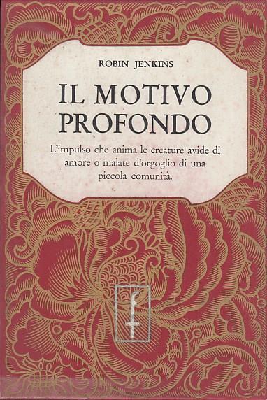 Il motivo profondo - Robin Jenkins - copertina