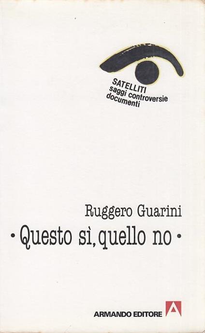 Questo si, quello no - Ruggero Guarini - copertina