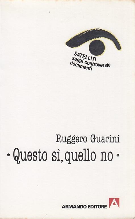 Questo si, quello no - Ruggero Guarini - copertina