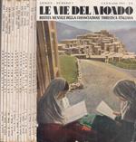Le Vie del Mondo Rivista mensile della consociazione turistica Italiana Anno X 1942 Tutto il pubblicato di 12 Numeri