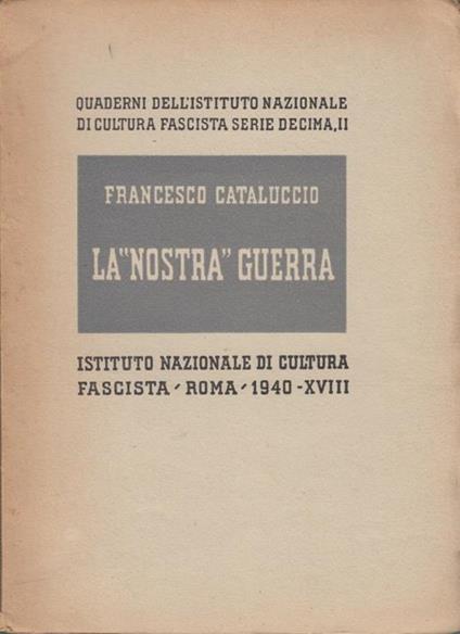 La nostra guerra - Francesco Cataluccio - copertina