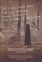 Quando piovevano bombe, testi letterari sui bombardamenti di Barcellona - Quan plovien bombes, textos literaris catalans sobre els bombardeigs de Barcelona