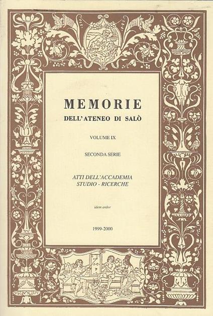 Memorie Dell'Ateneo Di Salò Volume Ix Seconda Serie Atti Dell'Accademia Studio-Ricerche - copertina