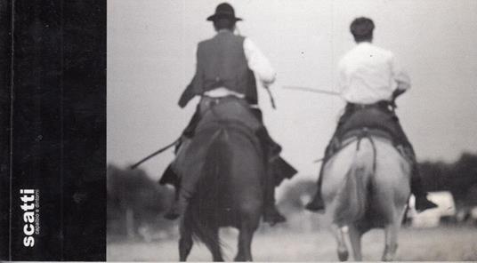 Scatti Capalbio E Dintorni 8 Agosto - 18 Settembre 2005 - Marcello Serra - copertina