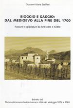 Bioggio E Gaggio Dal Medioevo Alla Fine Del 1700 Riassunti E Spigolature Da Fonti Edite E Inedite
