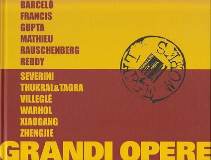 Opere Grandi Grandi Opere. Catalogo della mostra Galleria Agnellini Arte Moderna, Brescia 2 Ottobre 2011 - Dominique Stella - copertina