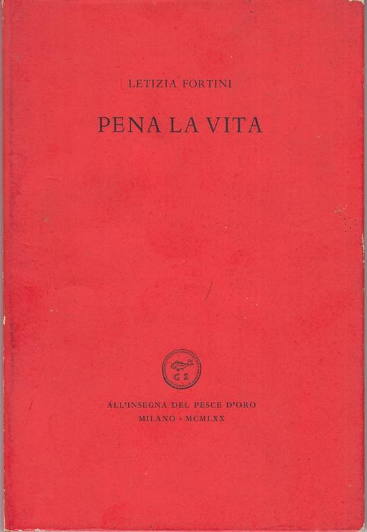 Pena la vita - Letizia Fortini - copertina
