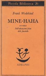 Mine-haha ovvero dell'educazione fisica delle fanciulle