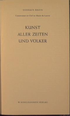 Kunst aller Zeiten und Volker - Germain Bazin - copertina