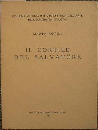 Il Cortile del Salvatore - Marcello Rotili - copertina