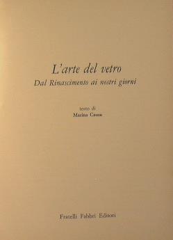 L' arte del vetro dal Rinascimento ai nostri giorni - Marina Causa - copertina
