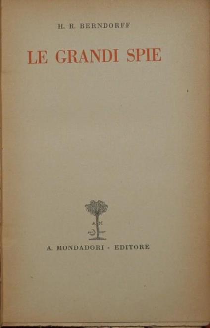 Le grandi spie - Hans Rudolf Berndorff - copertina