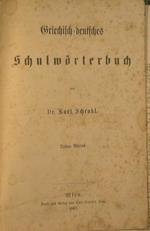 Grichisch. Deutsches Schulworterbuch