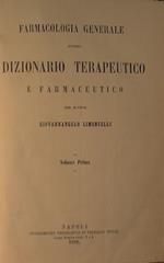 Farmacologia Generale, ovvero dizionario terapeutico e farmaceutico