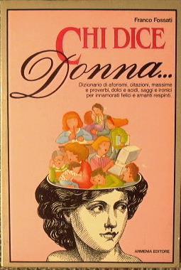 Chi dice donna.. - Franco Fossati - copertina