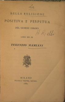Della religione positiva e perpetua del genere umano - Terenzio Mamiani - copertina