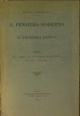 Il pensiero moderno e i pensiero antico. Nota sul libro '' il pensiero moderno '' del prof. F. de Sarlo - Giovanni Busnelli - copertina