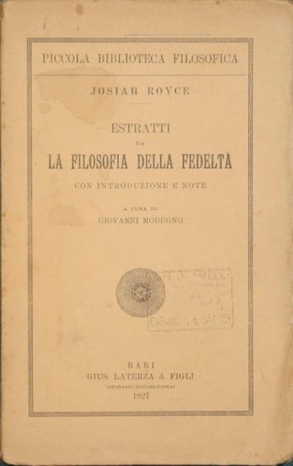 Estratti da La filosofia della fedeltà - Josiah Royce - copertina