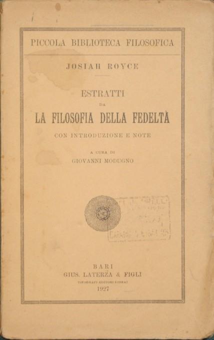 Estratti da La filosofia della fedeltà - Josiah Royce - copertina