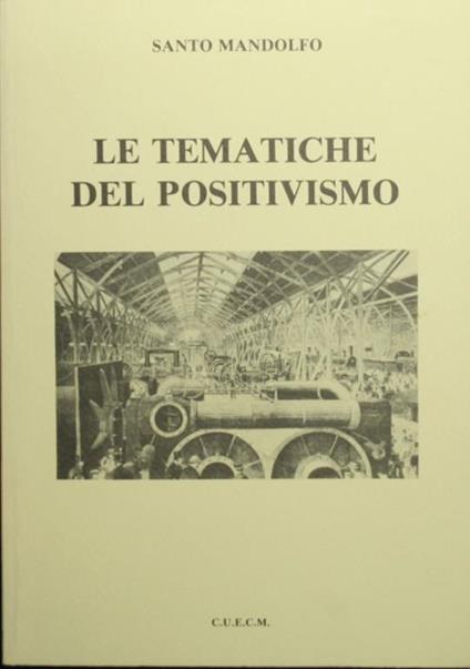 Le tematiche del Positivismo - Santo Mandolfo - copertina