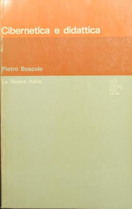 Cibernetica e didattica - Pietro Boscolo - copertina