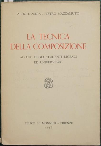 La tecnica della composizione - Aldo D'Asdia,Pietro Mazzamuto - copertina