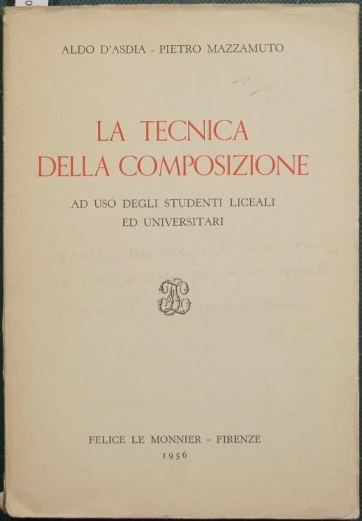 La tecnica della composizione - Aldo D'Asdia,Pietro Mazzamuto - copertina