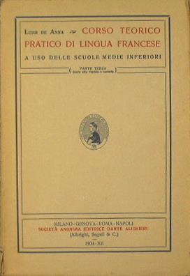 Corso Teorico Pratico di lingua Francese - Luigi De Anna - copertina