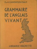 Grammaire de l'Anglais Vivant