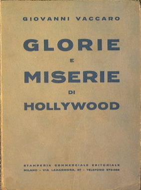 Glorie e miserie di Hollywood - G. Battista Vaccaro - copertina