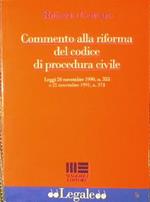 Commento alla legge di riforma del Codice di procedura civile