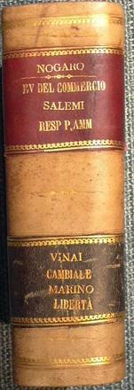 Nogaro B. L'evolutio du commerce, du crédit et des trasporte + Salemi G. Responsabilità della Pubbl. + Vinaj V. La Cambiale + Martinez M. Dalla schiavitù alla libertà - copertina