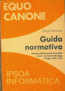 Equo canone. Guida normativa - Giorgio Bompani - copertina