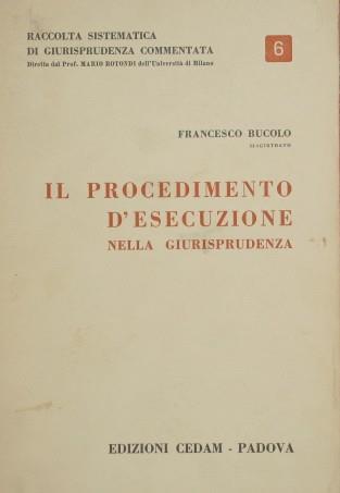 Il procedimento d'esecuzione - Francesco Bucolo - copertina