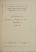 Commentario del Codice Civile. Libro V. Del lavoro. Società a responsabilità limitata (Art. 2472-2497)
