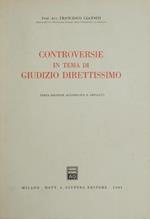 Controversie in tema di giudizio direttissimo