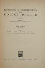 Esposizione di giurisprudenza sul codice penale dal 1964. Libro II, titoli I-VIII