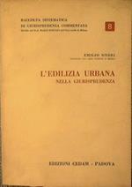 L' edilizia urbana nella giurisprudenza