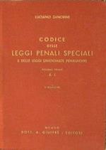 Codice delle leggi penali speciali. E delle leggi sanzionate penalmente