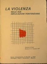 La violenza nelle sue implicazioni penitenziarie