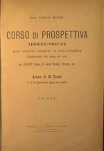 Corso di Prospettiva teorico-pratica senza prospettiva ortogonale né scala prospettica d'avviamento alla copia del vero Atlante di 30 tavole di cui 14 rappresentano oggetti d'uso comune