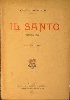 Il Santo - Antonio Fogazzaro - copertina