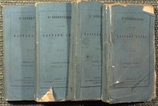L' osservatore del conte Gasparo Gozzi. Biblioteca di opere classiche antiche e moderne - Gasparo Gozzi - copertina