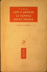 Lupi e agnelli - Le favole - Nove poesie
