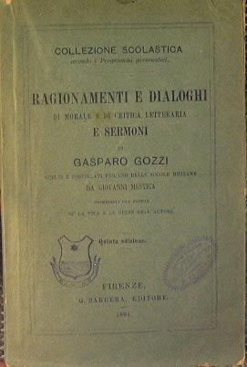 Ragionamenti e dialoghi di morale e di critica letteraria - Gasparo Gozzi - copertina