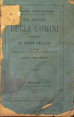 Dei doveri degli uomini. Discorso di Silvio Pellico