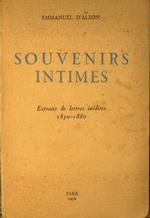 Souvenirs intimes. Extraits de lettres inedites. 1850-1880